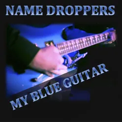 My Blue Guitar