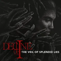 The Veil of Splendid Lies