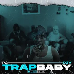 TRAP BABY