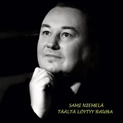 Täältä löytyy rauha