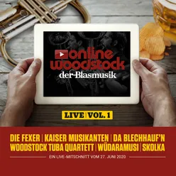 Online Woodstock der Blasmusik, Vol. 1 Live