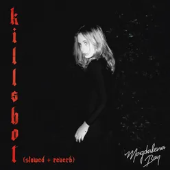 Killshot Slowed + Reverb