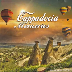 Cappadocia Memories