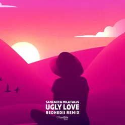 Ugly Love Redhedii Remix