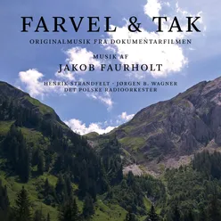 Farvel & Tak Original Soundtrack Music