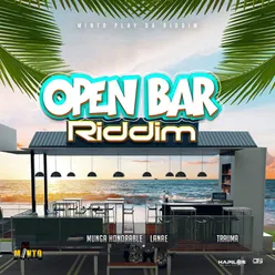 Open Bar Riddim