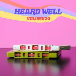 Heard Well Collection, Vol. 20