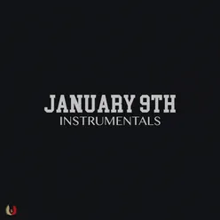 January 9th (Instrumentals)