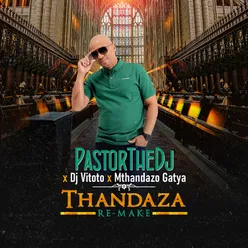 Thandaza Remix
