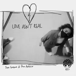 love ain't real
