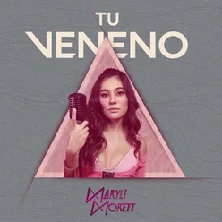 Tu Veneno