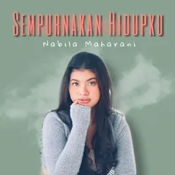 Sempurnakan Hidupku