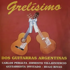 Grelísimo: Dos Guitarras Argentinas