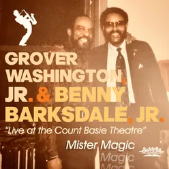 Mister Magic Live at the Count Basie Theatre