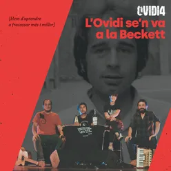 L'Ovidi se'n va a la Beckett [Hem d'aprendre a fracassar més i millor] En Directe