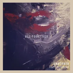 All Together Sis Remix