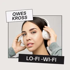 Lo-Fi - Wi-Fi Single