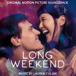 Long Weekend (Original Motion Picture Soundtrack)