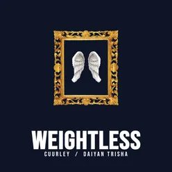 Weightless Original Single