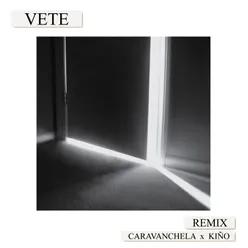 Vete Remix