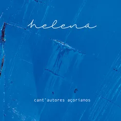 Helena Cant'autores Açorianos