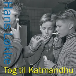 Tog til Katmandhu