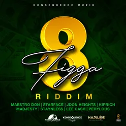 8 Figga Riddim