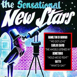 The Sensational New Stars