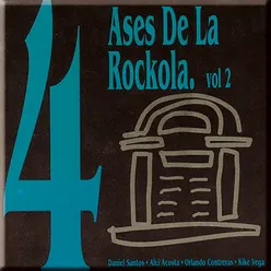 4 Ases de la Rockola Vol. 2