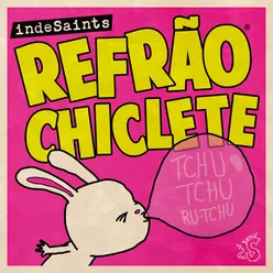 Refrão Chiclete