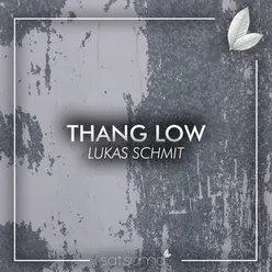 Thang Low