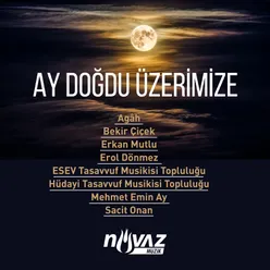 Ay Doğdu Üzerimize