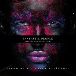 Fantastic People (Rework Groove Station)