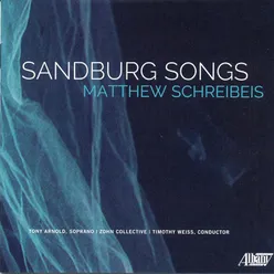 Sandburg Songs: V. Passers-by