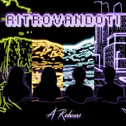 Ritrovandoti