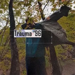 Trauma 96