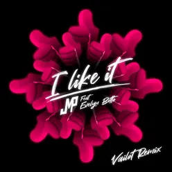 I Like It Vailot Remix