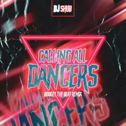 Calling All Dancers Boogey the Beat Remix