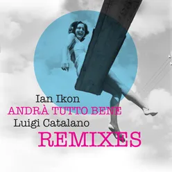 Andrà Tutto Bene Seba Campos Remix