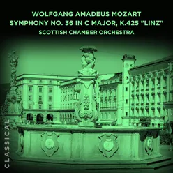 Symphony No. 36 in C Major, K.425 "Linz": III. Menuetto