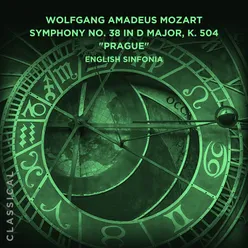 Symphony No. 38 in D Major, K. 504 "Prague": II. Andante