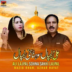 Ali Lajpal Sohna Sakhi Lajpal - Single