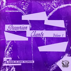 Gregorian Chants, Vol. 1