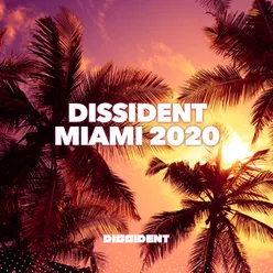Dissident Miami 2020
