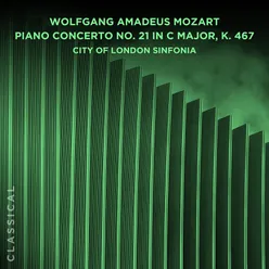 Wolfgang Amadeus Mozart: Piano Concerto No. 21 in C Major, K. 467