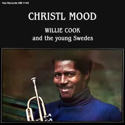 Christl Mood - Willie Cock and the Young Swedes Remastered