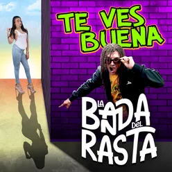 Te Ves Buena