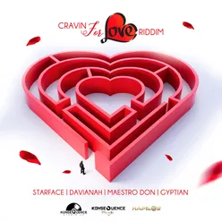 Cravin for Love Riddim