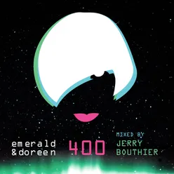 Emerald & Doreen 400 Jerry Bouthier Mix