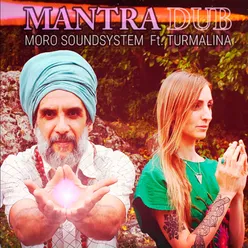 Mantra Dub Moro Soundsystem